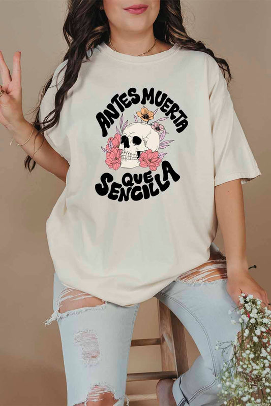 Antes Muerta que Sencilla  Graphic Tee: White